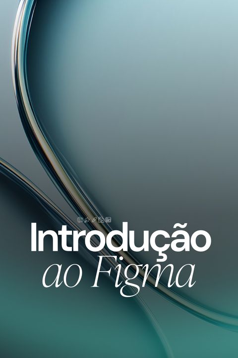 Capa do módulo Figma do Zero da Formação LPS
